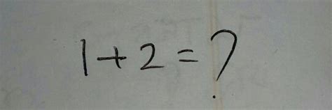 Solved: 1+2=? [Math]