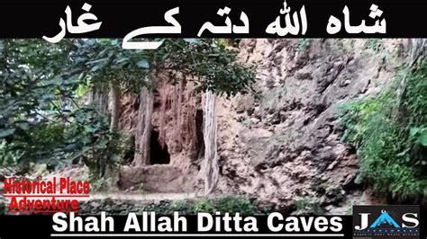 shah allah ditta caves  buddha caves  sha  dt  ghar  youtube