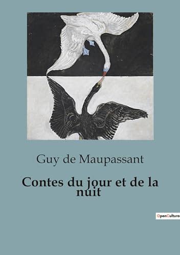 Contes Du Jour Et De La Nuit French Edition By Guy De Maupassant