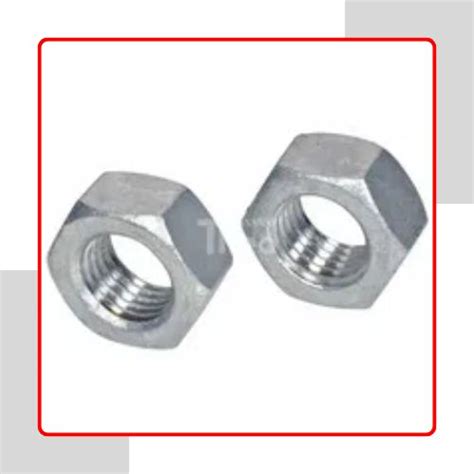 Galvanized Nuts Manufacturer And Supplier In Dubai Uae