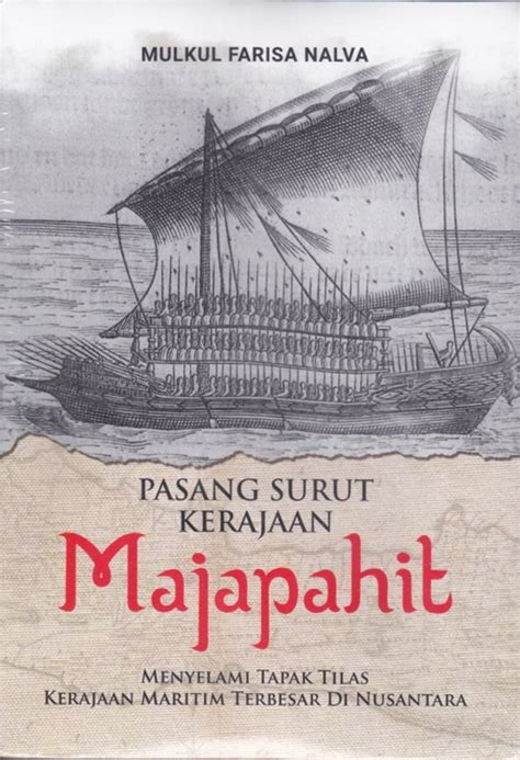 Sejarah Dan Peninggalan Kerajaan Sriwijaya Gramedia Literasi