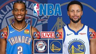 Oklahoma City Thunder Vs Golden State Warriors NBA Live Scoreboard