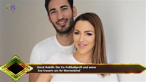 Umut Kekilli Der Ex Fußballprofi und seine Ina trauern um ihr