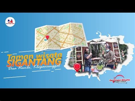 Destinasi Wisata Sigantang Klapanunggal Youtube