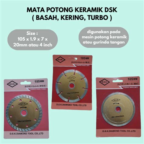 MATA PISAU POTONG GRANIT KERAMIK DSK WET DRY TURBO 4 INCH DIAMOND WHEEL