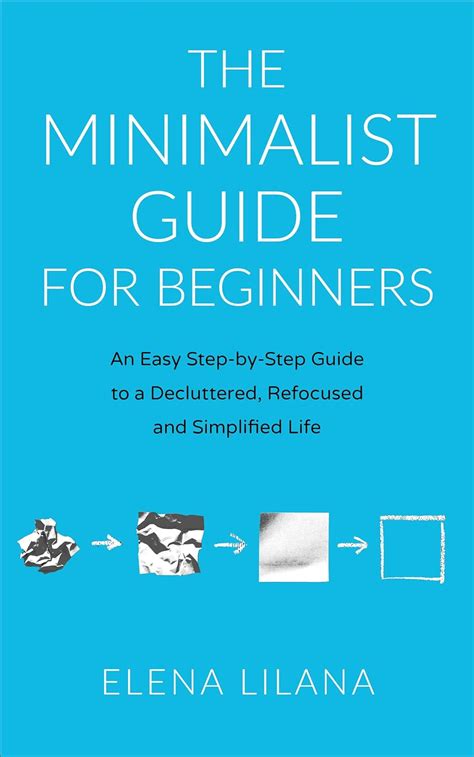 Amazon Co Jp Minimalism The Minimalist Guide For Beginners An Easy