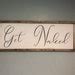 Get Naked Large Farmhouse Wooden Sign Bathroom Farmhouse Etsy