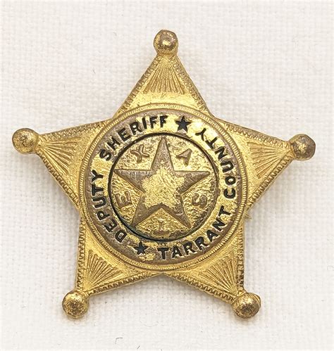 Nice Old 1930s-40s Tarrant Co TX Small Size Deputy Sheriff badge in ...