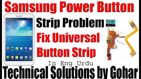 Samsung Galaxy Tab 3 T211 Power Button Not Working Solution All