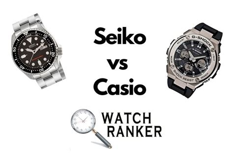 Seiko Vs Casio Watch Brand Overview And Comparison Watchranker