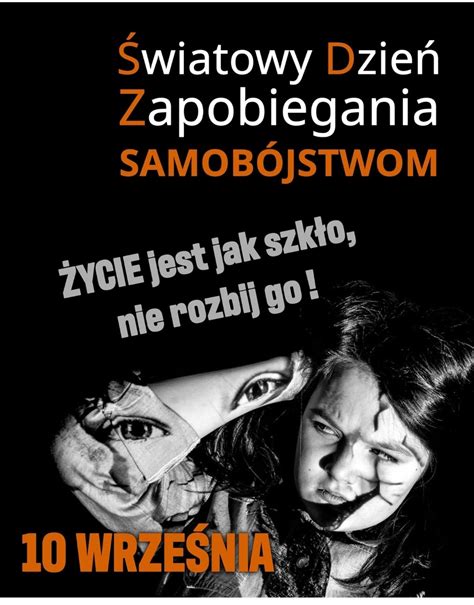 ŻYCIE WARTE JEST ROZMOWY ŚWIATOWY DZIEŃ ZAPOBIEGANIA SAMOBÓJSTWOM