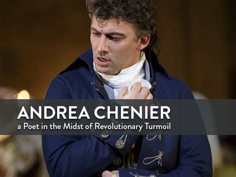 Andrea Chénier, a Poet in the Midst of Revolutionary Turmoil (News ...