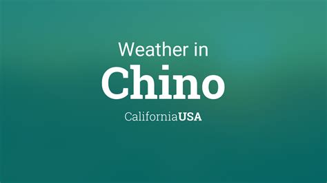 Weather for Chino, California, USA