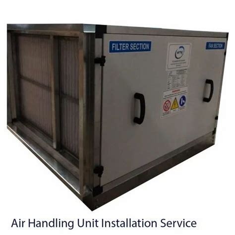 Air Handling Unit Installation Service, Pan India at best price in Asangaon