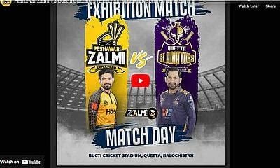 Peshawar Zalmi VS Quetta Gladiators Exhibition Match