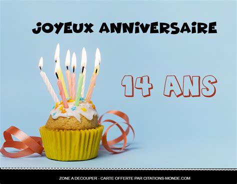 Carte Anniversaire 14 Ans Idées De Textes Et De Petits Mots