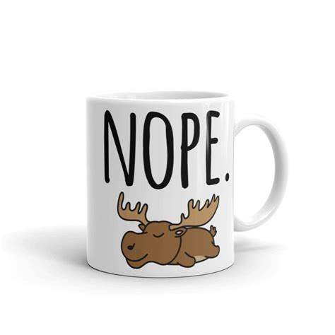 Nope. Moose Mug, Moose Mug, Moose Lover, Moose Gift, Cute Moose, Coffee