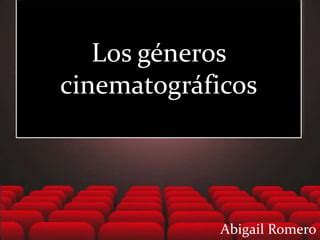 Los G Neros Cinematogr Ficos Ppt