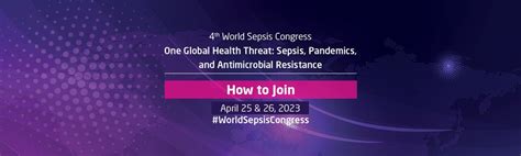 How to Join the 4th World Sepsis Congress on April 25 and 26, 2023 + Start in Your Time Zone ...