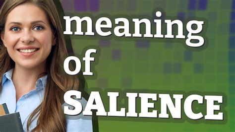 Salience Meaning Of Salience Youtube