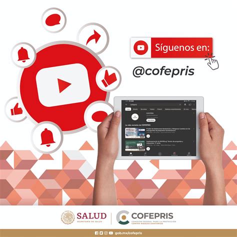 COFEPRIS on Twitter Ya estamos en YouTube si quieres conocer más