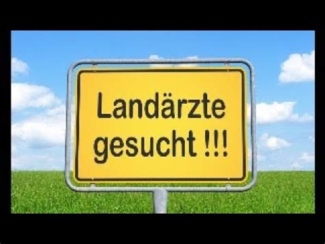 Rztemangel Zukunft Der Haus Rztlichen Versorgung Auf Dem Lande Youtube