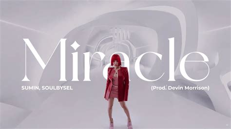 Soulbysel Compilation M V Sumin Soulbysel Miracle Prod Devin