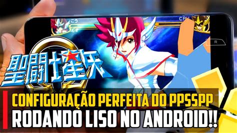 A MELHOR CONFIGURAÇÃO do SAINT SEIYA OMEGA ULTIMATE COSMO no PPSSPP