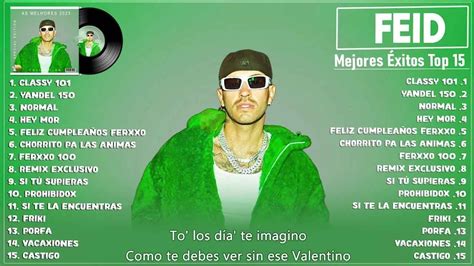 Las Mejores Canciones De Feid Feid Mix Exitos 2023 Mix Canciones Reggaeton 2023 Letra