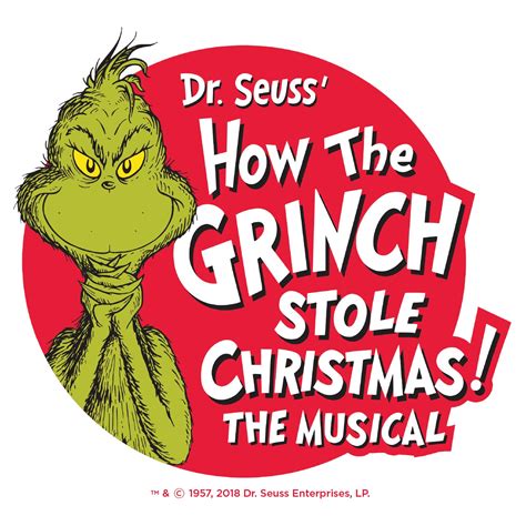 Dr Seuss How The Grinch Stole Christmas Blumenthal Performing Arts