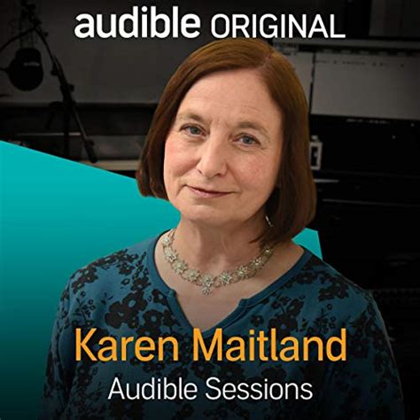 Karen Maitland Audible Sessions FREE Exclusive Interview Audio