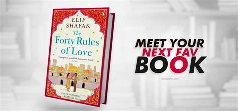 Book Review Forty Rules Of Love By Elif Shafak Mera Fm