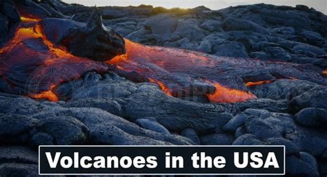 Top 10 Volcanoes in the USA