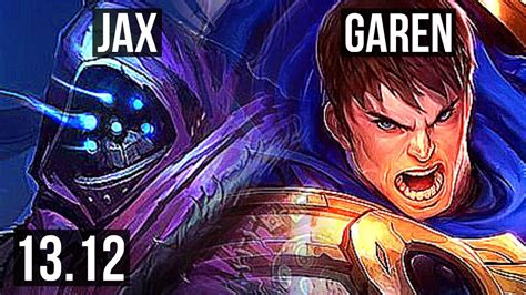 JAX Vs GAREN TOP 5 0 0 300 Games KR Master 13 12 YouTube