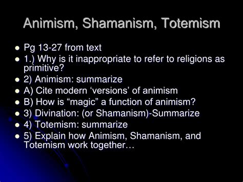 PPT - Cosmic Ecosystem: Animism, Totemism , Shamanism PowerPoint ...