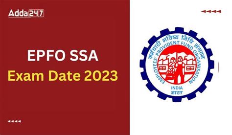 EPFO SSA And Stenographer Exam Date 2023 Skill Test Schedule Out