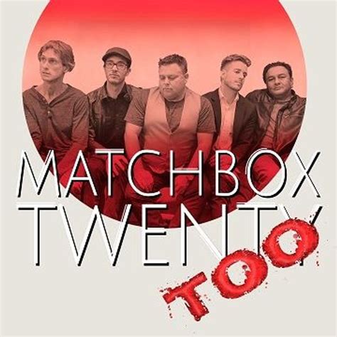 Matchbox Twenty Too Concerts Live Tour Dates 2024 2025 Tickets