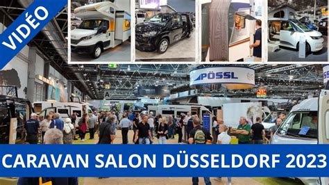 Le Salon Du Camping Car De D Sseldorf En Images Youtube