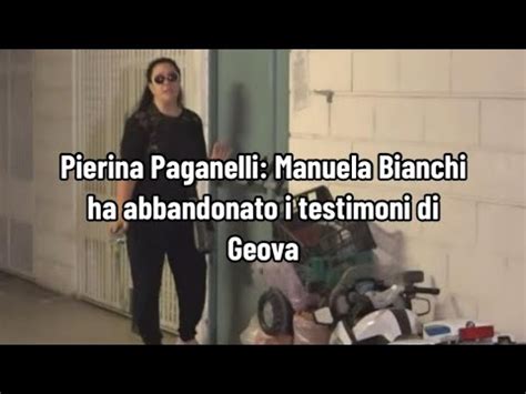 Pierina Paganelli Manuela Bianchi non crede più YouTube