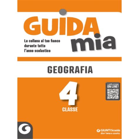 Guida Mia Geografia Classe Giunti Scuola Gielledi Libri Genova