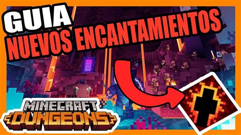 Gu A De Nuevos Encantamientos Actualizaci N Febrero Minecraft