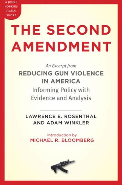 The Second Amendment An Excerpt From Reducing Gun Violence In America