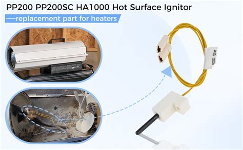 PP200 HA1000 Hot Surface Igniter 120v Ingitor Compatible With Reddy Heater Master Heaters