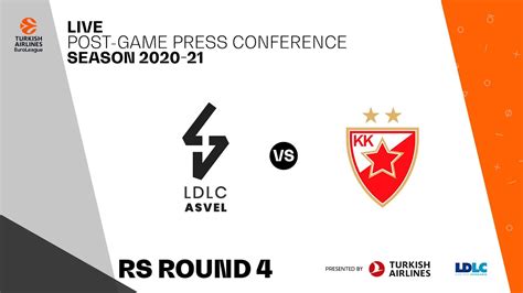 Press Conference Ldlc Asvel Etoile Rouge Belgrade Youtube