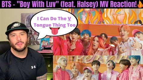 BTS Boy With Luv Feat Halsey MV Reaction V Better Stop All