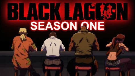 Talking About Black Lagoon Season 1 With EliteAri Episodes 1 To 12