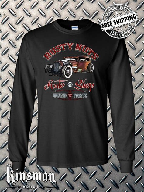 Rusty Nuts Auto Shop Long Sleeve T Shirt Hot Rat Rod Retro Mechanic