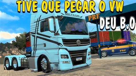 Volkswagen Meteor No Rodotrem 30mt Viajem Para O RJ Ets2 POV YouTube