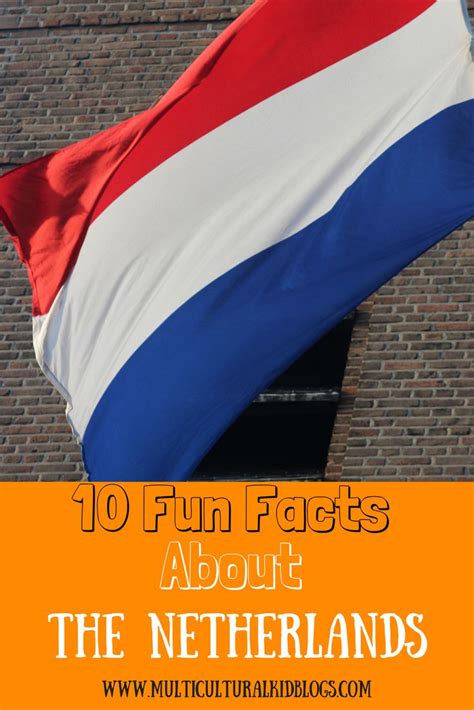 Fun Facts About The Netherlands