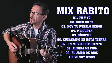 Mix Rabito La Mejor M Sica Cristiana Con Rabito Rabito Sus Mejores